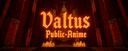 Discovery splash banner for Valtus ^ Anime ^ Public ^ Discord server